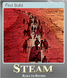 Series 1 - Card 2 of 5 - First Build