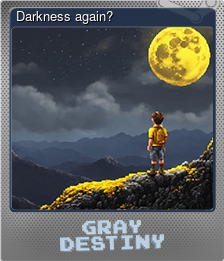 Series 1 - Card 5 of 5 - Darkness again?
