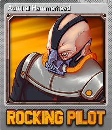 Series 1 - Card 8 of 12 - Admiral Hammerhead