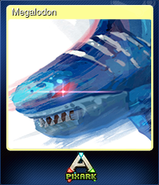 Series 1 - Card 3 of 6 - Megalodon