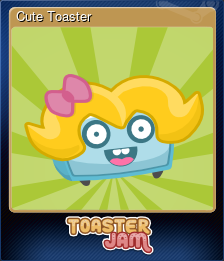 Series 1 - Card 3 of 6 - Cute Toaster