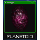 Alien eggs