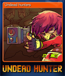 Series 1 - Card 1 of 5 - Undead hunters