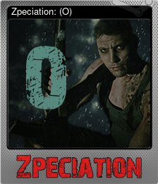 Series 1 - Card 9 of 10 - Zpeciation: (O)