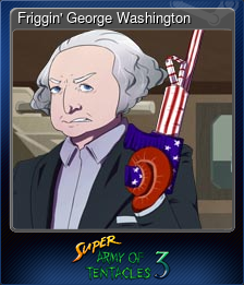 Friggin' George Washington