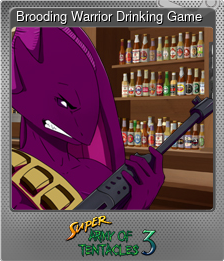 Series 1 - Card 13 of 15 - Brooding Warrior Drinking Game