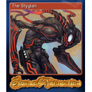 The Stygian