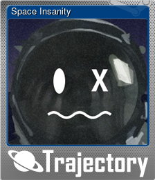 Series 1 - Card 2 of 7 - Space Insanity