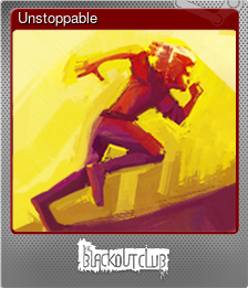 Series 1 - Card 2 of 8 - Unstoppable