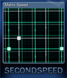 Series 1 - Card 5 of 5 - Matrix Speed