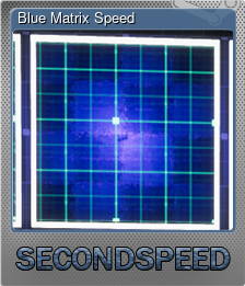 Series 1 - Card 4 of 5 - Blue Matrix Speed