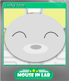 Series 1 - Card 5 of 5 - Lucky face