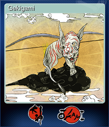 Series 1 - Card 3 of 12 - Gekigami