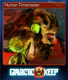 Series 1 - Card 2 of 9 - Human Timemaster