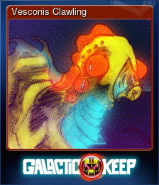 Series 1 - Card 9 of 9 - Vesconis Clawling