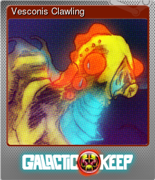 Series 1 - Card 9 of 9 - Vesconis Clawling