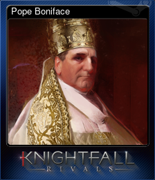 Series 1 - Card 4 of 10 - Pope Boniface