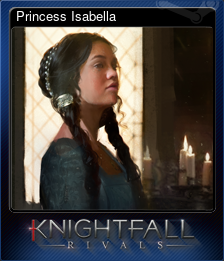Series 1 - Card 3 of 10 - Princess Isabella