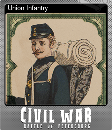 Series 1 - Card 3 of 5 - Union Infantry