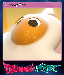 Series 1 - Card 4 of 5 - Gummy Egg