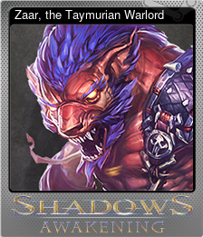 Series 1 - Card 6 of 6 - Zaar, the Taymurian Warlord
