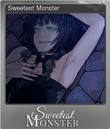 Series 1 - Card 4 of 6 - Sweetest Monster