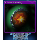 A Storm is Coming