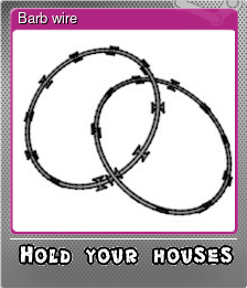 Series 1 - Card 3 of 5 - Barb wire