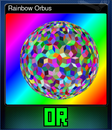 Series 1 - Card 4 of 5 - Rainbow Orbus