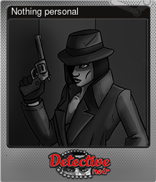 Series 1 - Card 4 of 5 - Nothing personal