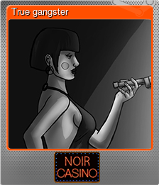 Series 1 - Card 5 of 5 - True gangster