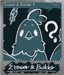Showcase :: Eraser & Builder