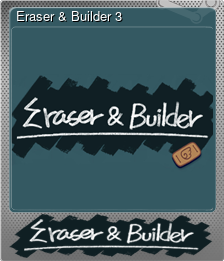 Showcase :: Eraser & Builder