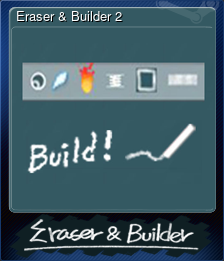 Showcase :: Eraser & Builder