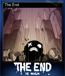 Series 1 - Card 6 of 10 - The End