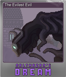 Series 1 - Card 6 of 6 - The Evilest Evil