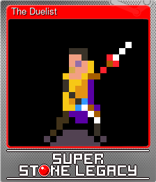 Series 1 - Card 6 of 6 - The Duelist