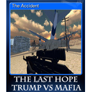 The Accident