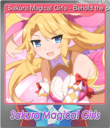 Series 1 - Card 4 of 8 - Sakura Magical Girls - Behold the power of love