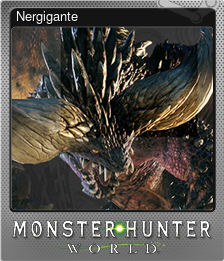 Series 1 - Card 9 of 10 - Nergigante