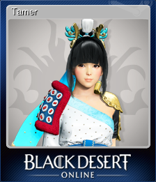 Series 1 - Card 10 of 14 - Tamer