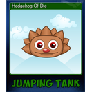 Hedgehog Of Die
