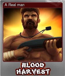 Series 1 - Card 1 of 5 - A Real man