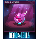 BITER SWARM