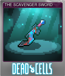 Series 1 - Card 1 of 15 - THE SCAVENGER SWORD