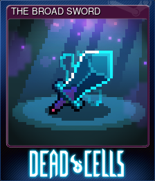 Series 1 - Card 5 of 15 - THE BROAD SWORD