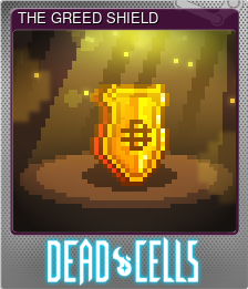 Series 1 - Card 13 of 15 - THE GREED SHIELD