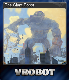 Series 1 - Card 3 of 5 - The Giant Robot