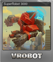 Series 1 - Card 5 of 5 - SuperRobot 3000