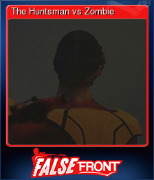 Series 1 - Card 8 of 8 - The Huntsman vs Zombie